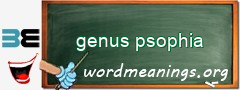 WordMeaning blackboard for genus psophia